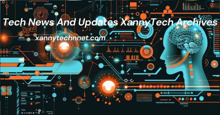 Tech News And Updates XannyTech Archives