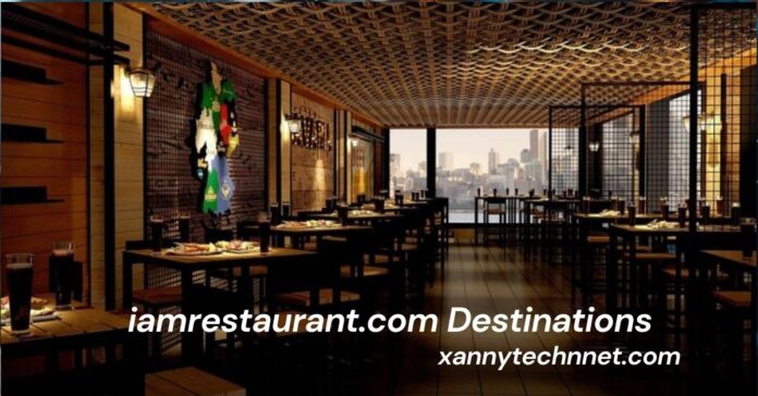 iamrestaurant.com Destinations