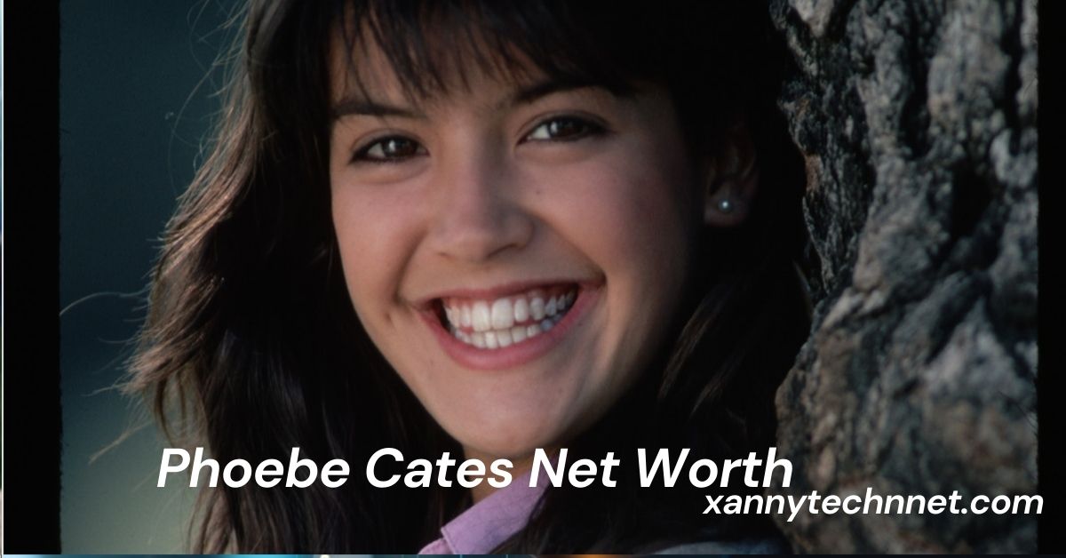 Phoebe Cates Net Worth